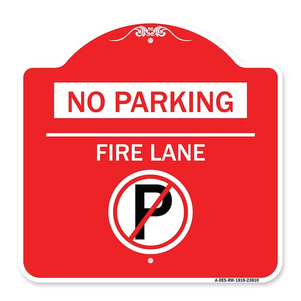 No Parking-Fire Lane W/ No Parking, Red & White Aluminum Sign, 18" x 18", RW-1818-23810